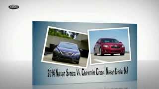 preview picture of video '2014 Nissan Sentra Vs. Chevrolet Cruze | Nissan Dealer NJ'