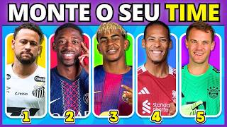 ⚽ MONTE O SEU TIME DOS SONHOS | Escolha os melhores jogadores #buuquiz #quiz
