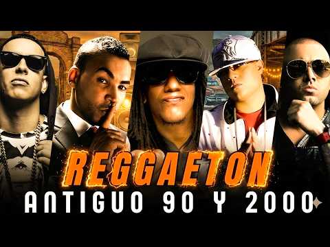 REGGAETON VIEJO 2000S????DON OMAR, DADDY YANKEE, PLAN B, WISIN Y YANDEL - CANCIONES CLÁSICAS