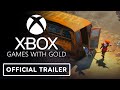 Xbox: March 2022 Games with Gold Trailer - Official Trailer