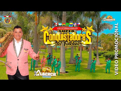 Super Conquistadores del Folklore PRIMICIA 2024- EL MUJERIEGO -Alberca Produccionesᴴᴰ✓