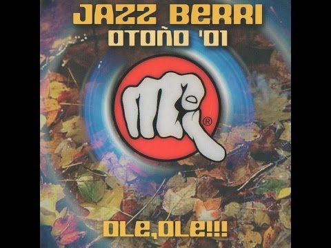 Jazz Berri - Otoño 2001 - Dj Ivan & Dj Rober