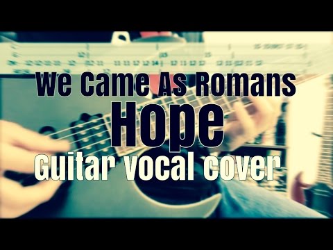 Hope - We Came As Romans