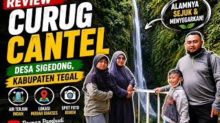 Download lagu Curug Cantel Nature Tourism in Sigedong, Bumijawa, Tegal Regency mp3 Download lagu Curug Cantel Nature Tourism in Sigedong, Bumijawa, Tegal Regency mp3