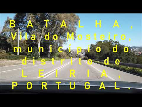 Batalha, Vila do Mosteiro, município do distrito de Leiria, Portugal.