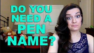 How to Choose a Pen Name