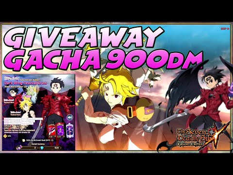 900dm GACHA FEST ZELDRIS + GIVEAWAY 2 AKUN - The Seven Deadly Sins: Grand Cross