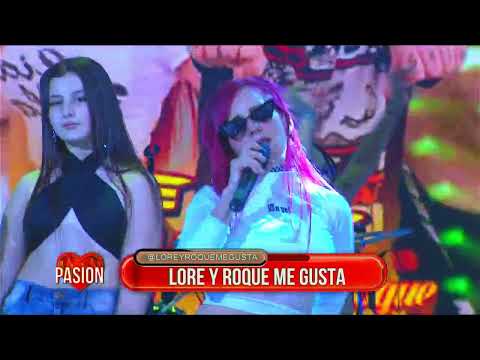 Lore y Roque Me gusta en Pasión de Sábado 11 6 2022