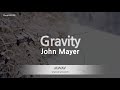 John Mayer-Gravity (Karaoke Version)