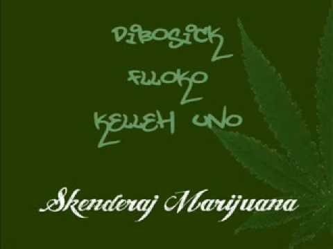 Dibosick ft  Flloko & Kelleh Uno   Skenderaj Marijuana