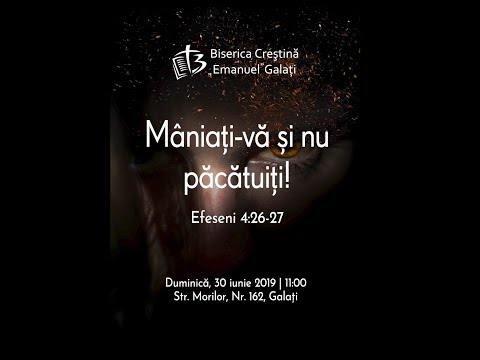 Mâniați-vă și nu păcătuiți! | Efeseni 4:26-27 I Mihai Dumitrascu
