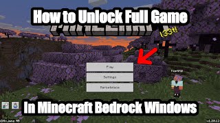 How To Unlock Full Game In Minecraft Bedrock Windows