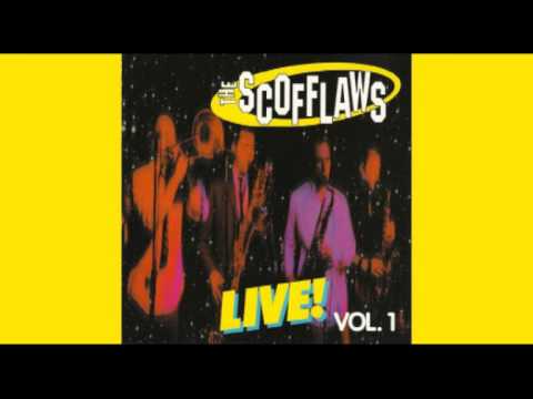 The Scofflaws - Live! Vol. 1 (1997) FULL LIVE ALBUM