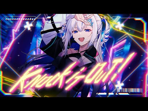 【Original MV】Knock it out! - 天音かなた【Giga & TeddyLoid】