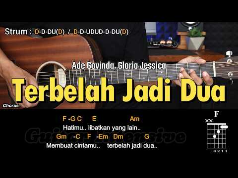 Terbelah Jadi Dua - Ade Govinda, Gloria Jessica | Tutorial Chord Gitar Mudah dan Lirik