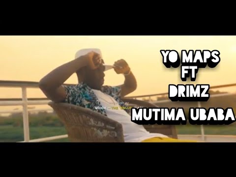 Yo Maps Ft  Drimz Mutima Ubaba Prod  By Maps