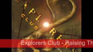 Explorers Club - Raising The Mammoth (2002)