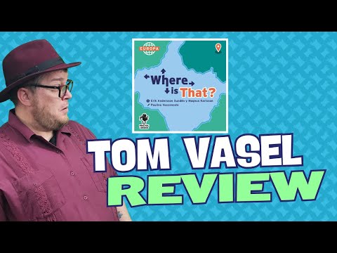 Where is that? Review - Quick Take with Tom Vasel