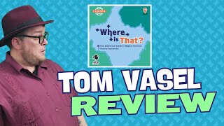 Where is that? Review - Quick Take with Tom Vasel