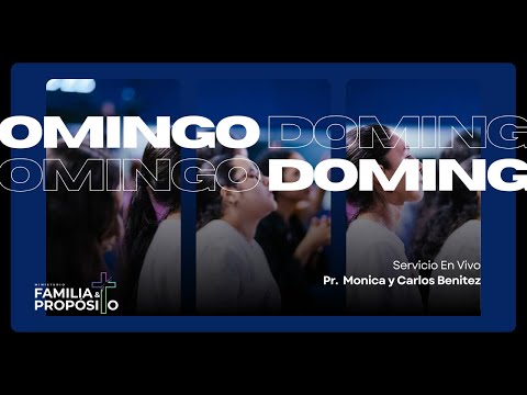 Domingo en Familia! | Iglesia Familia Y Propósito