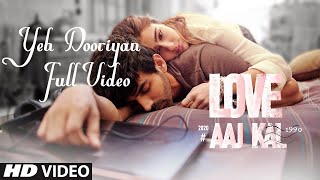 Yeh Dooriyan Full Video (LYRICS) | Love Aaj Kal 2020