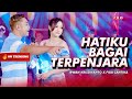 HATIKU BAGAI TERPENJARA Simpatik Music Irwan Krisdiyanto X Fira Cantika Official Music Video