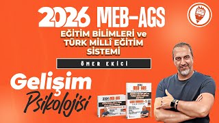 2) MEB AGS - Gelişim Psikolojisi - Psikoloji Yaklaşımları - Ömer EKİCİ