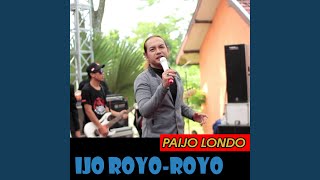 Download lagu Ijo Royo Royo mp3