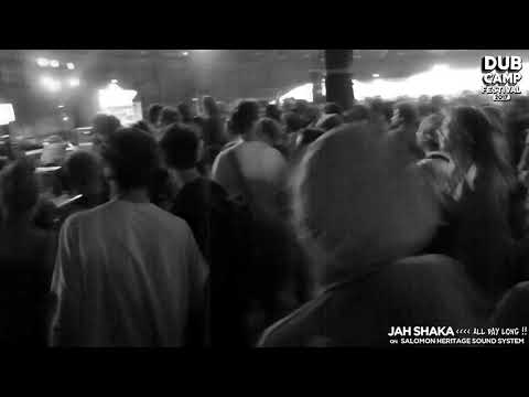 DUB CAMP FESTIVAL 2017 - JAH SHAKA ▶ Jacin ''Redemption Dub'' [Equal Brothers] ⑯