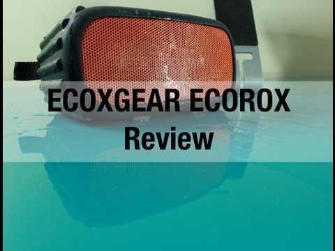 EcoXGear EcoRox waterproof outdoor wireless speaker - Review