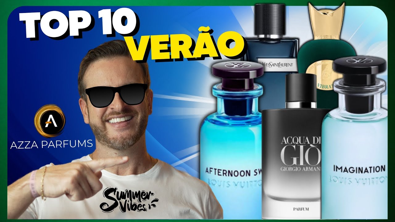 TOP 10 MELHORES PERFUMES para o VERÃO da Azza Parfums | VOCÊ vai se SUPREENDER #perfume #verão