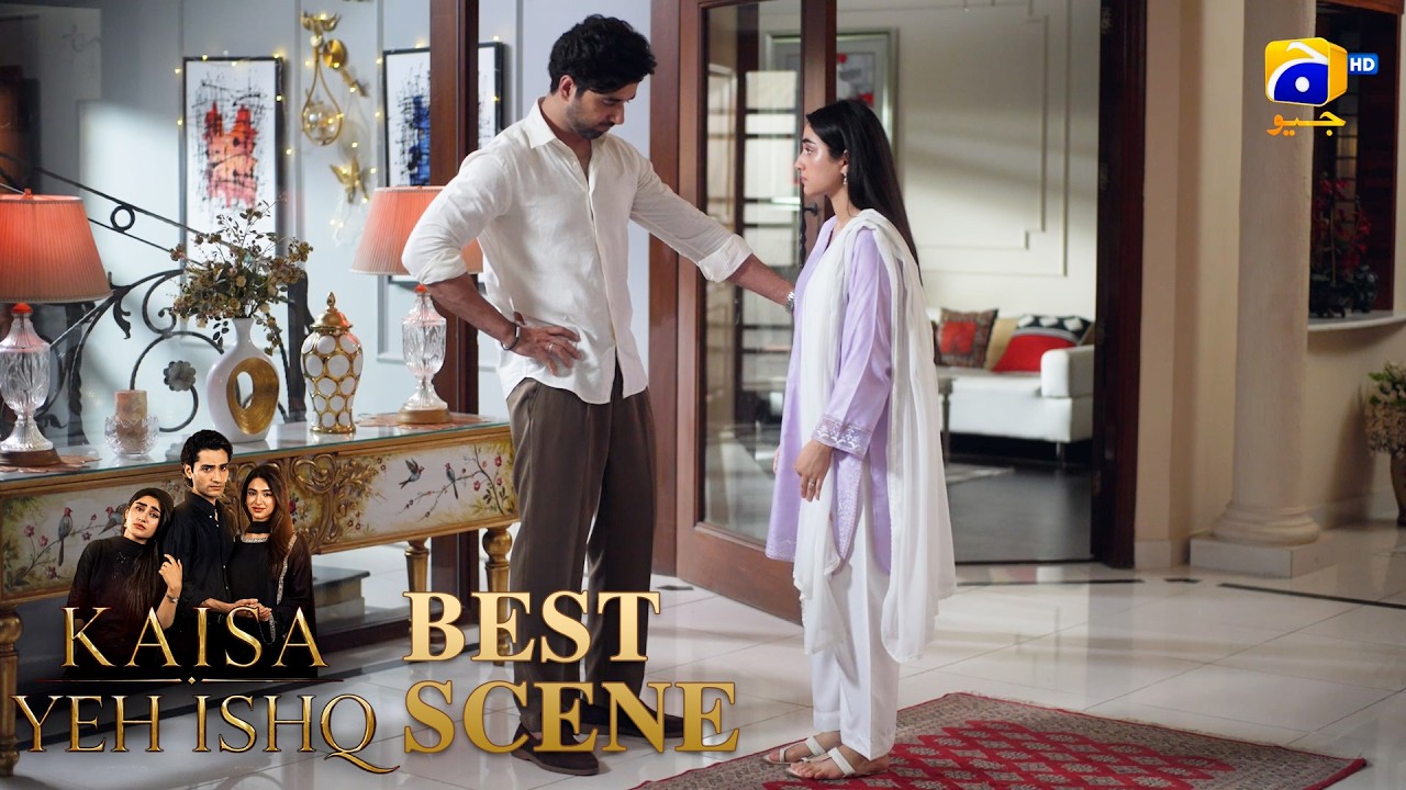 Kaisa Yeh Ishq Mega EP 31 | 𝐁𝐞𝐬𝐭 𝐒𝐜𝐞𝐧𝐞 𝟎𝟑 | Zoha Tauqeer - Hashaam Khan | HAR PAL GEO
