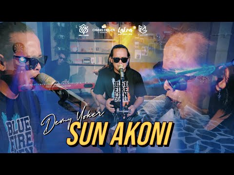 SUN AKONI | Demy Yoker | hang isun engeti waktu magih demenan | Official video