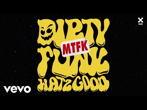 Watzgood - Dirty Mtfk Funk (Audio)