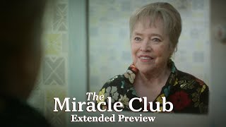 THE MIRACLE CLUB - Extended Preview