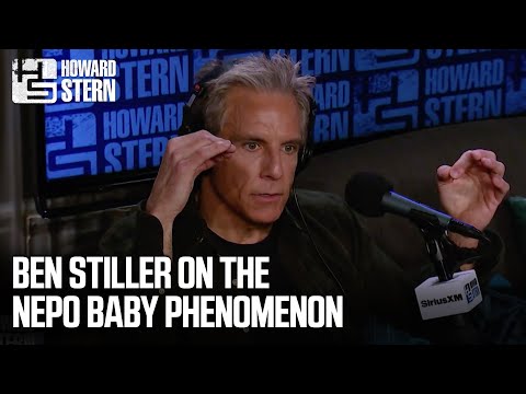 Ben Stiller on the Nepo Baby Phenomenon
