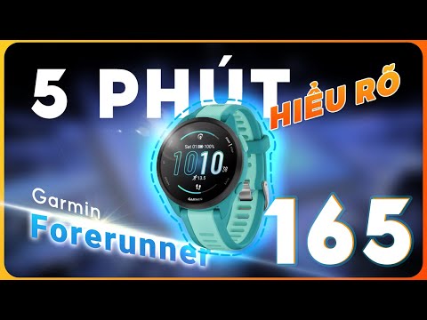 Hiểu Rõ Garmin Forerunner 165 trong 5 Phút