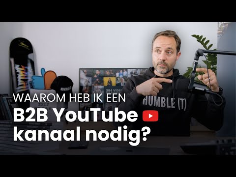 Waarom heb ik een B2B Youtube kanaal nodig? | The Chaomatic Youtube Series