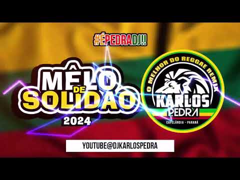 MELO DE SOLIDÃO EXCLUSIVO 2024