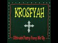Krosfyah - Utlimate Party