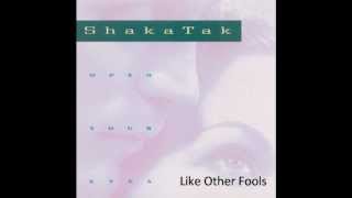 Shakatak - Like Other Fools