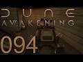 Dune Awakening [094] - Räumungsaktion