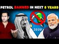 PETROL To Be Banned In Next 5 Years In INDIA Is It Really Possible