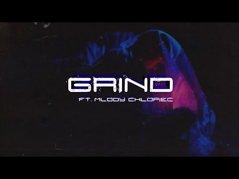 michal.ly ft. mlody chlopiec - grind