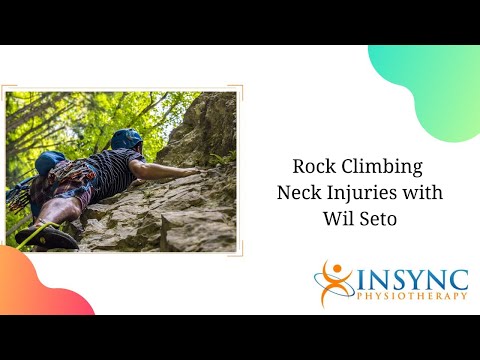 Rock Climbing Neck Injuries with Wil Seto
