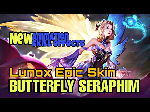 Lunox Epic Skin Butterfly Seraphim Review | MLBB
