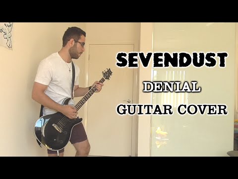 Sevendust - Denial (Guitar Cover)
