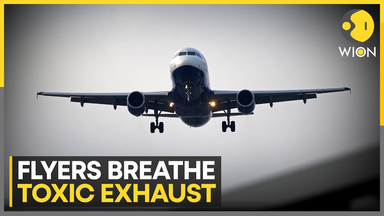 Airplane Exhaust: Study Finds Toxic Nanoparticles in Cabin Air | WION