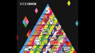 Dick4Dick - Tak Czy Nie? (official single)