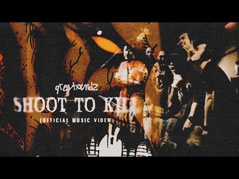 GREYHOUNDZ - SHOOT TO KILL (Official Music Video)